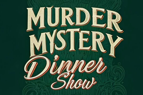 Murder Mystery Dinner Show